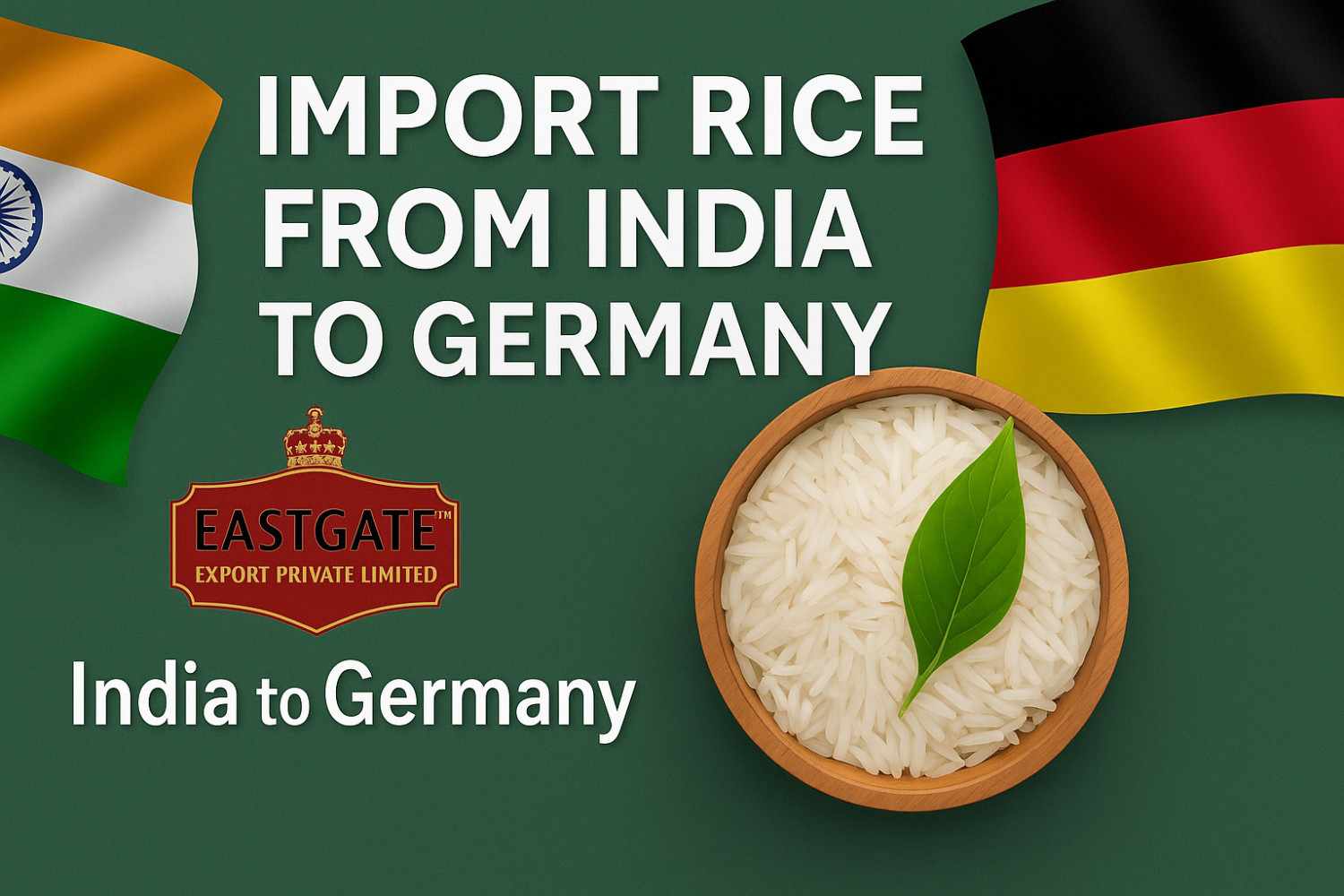 How to Import Rice from India to Germany